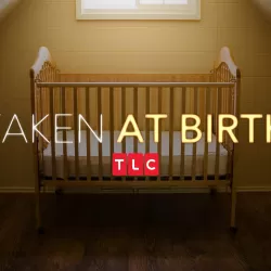 Taken at Birth