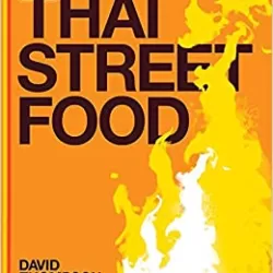 Thai Street Food with David Thompson