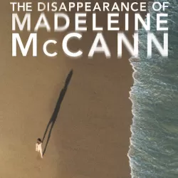 The Disappearance of Madeleine McCann