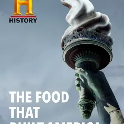 The Food That Built America