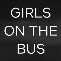 The Girls on the Bus