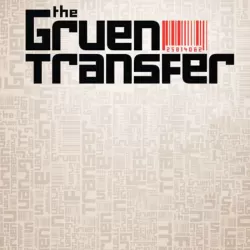 The Gruen Transfer