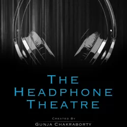 The Headphone Theatre