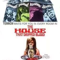 The House That Dripped Blood