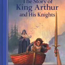 The Legends of King Arthur