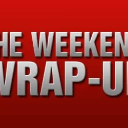 The Weekend Wrap-Up