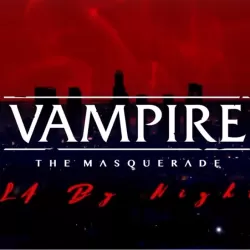 Vampire: The Masquerade: L.A. By Night