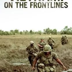 Vietnam: On the Frontlines