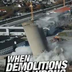 When Demolitions Go Wrong