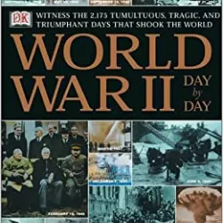 World War II: Day by Day