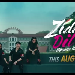 Ziddi Dil Maane Na